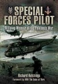 Cover: Special Forces Pilot: a Flying Memoir of the Falkland War - Pen & Sword Aviation