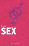 Cover: This is Sex - Sanctuary Publishing Ltd