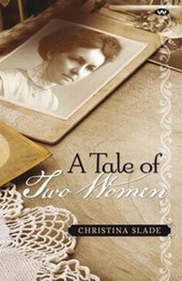 Enlarge image Cover: A Tale of Two Women - Wakefield Press