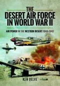 Cover: Desert Air Force World War II - Pen & Sword Aviation