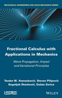 Cover: Fractional Calculus with Applications in Mechanics - Wiley-ISTE
