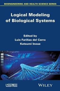 Enlarge image Cover: Logical Modeling of Biological Systems - Wiley-ISTE