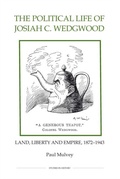 Cover: The Political Life of Josiah C. Wedgwood - De Gruyter