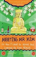 Cover: Meeting Mr Kim - Wakefield Press