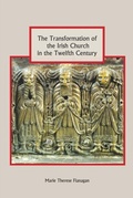 Cover: The Transformation of the Irish Church in the Twelfth Century - De Gruyter