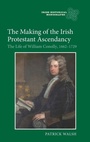Cover: The Making of the Irish Protestant Ascendancy - Boydell Press