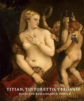 Cover: Titian, Tintoretto, Veronese - Lund Humphries Publishers Ltd
