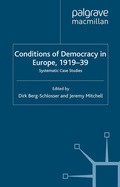 Cover: The Conditions of Democracy in Europe 1919-39 - Palgrave Macmillan