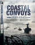 Cover: Coastal Convoys: 1949-1945 - Pen & Sword Maritime
