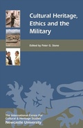 Cover: Cultural Heritage, Ethics, and the Military - De Gruyter