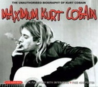 Enlarge image Cover: Maximum Kurt Cobain - Chrome Dreams