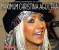 Cover: Maximum Christina Aguilera - Chrome Dreams