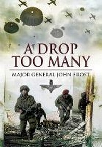 Enlarge image Cover: Drop Too Many - Pen & Sword Military