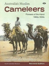 Abbildung von: Australia's Muslim Cameleers - Wakefield Press