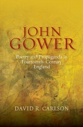 Cover: John Gower, Poetry and Propaganda in Fourteenth-Century England - De Gruyter