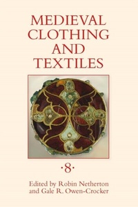 Abbildung von: Medieval Clothing and Textiles 8 - De Gruyter