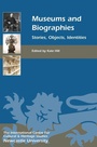 Cover: Museums and Biographies - Boydell Press