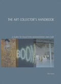 Cover: The Art Collector's Handbook - Lund Humphries Publishers Ltd