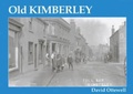 Cover: Old Kimberley - Stenlake Publishing