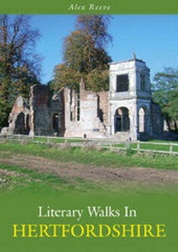 Abbildung von: Literary Walks in Hertfordshire - History into Print