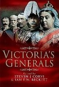 Cover: Victoria's Generals - Pen & Sword Military
