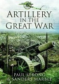 Cover: Artillery in the Great War - Pen & Sword Military