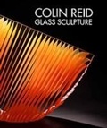 Cover: Colin Reid Glass Sculpture - Lund Humphries Publishers Ltd