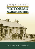 Cover: Joseph Ashby's Victorian Warwickshire - Brewin Books