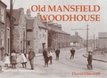 Cover: Old Mansfield Woodhouse - Stenlake Publishing