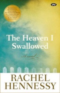 Cover: The Heaven I Swallowed - Wakefield Press