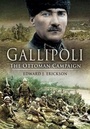 Cover: Gallipoli: The Ottoman Campaign - Pen & Sword Military