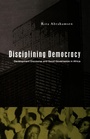 Cover: Disciplining Democracy - Zed Books Ltd