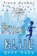 Cover: The Silk Sisters: Blue Gene Baby - Orchard Books