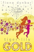 Cover: The Silk Sisters: Tiger-lily Gold - Orchard Books
