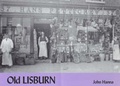 Cover: Old Lisburn - Stenlake Publishing