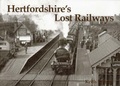 Cover: Hertfordshire's Lost Railways - Stenlake Publishing