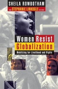 Enlarge image Cover: Women Resist Globalization - Zed Books Ltd