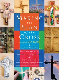 Enlarge image Cover: Making the Sign of the Cross - Canterbury Press Norwich