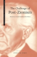Cover: The Challenge of Post-Zionism - Zed Books Ltd