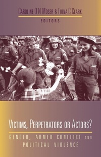 Enlarge image Cover: Victims, Perpetrators or Actors - Zed Books Ltd