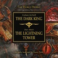 Cover: The Dark King/The Lightning Tower - Black Library