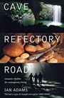 Cover: Cave Refectory Road - Canterbury Press Norwich