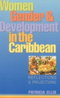Cover: Women, Gender and Development in the Caribbean - Zed Books Ltd