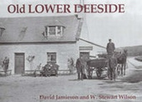 Enlarge image Cover: Old Lower Deeside - Stenlake Publishing