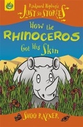 Cover: Just So Stories: How The Rhinoceros Got His Skin - Orchard Books