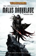 Cover: The Chronicles of Malus Darkblade: v. 1 - The Black Library