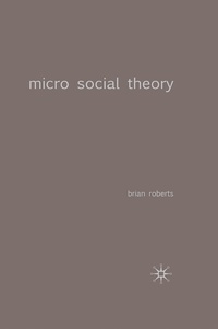 Enlarge image Cover: Micro Social Theory - Red Globe Press
