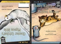 Enlarge image Cover: Harry Kitten and Tucker Mouse / Chester Cricket's Pigeon Ride - Square Fish