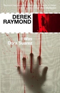 Enlarge image Cover: I Was Dora Suarez - Serpent's Tail