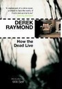 Cover: How the Dead Live - Serpent's Tail